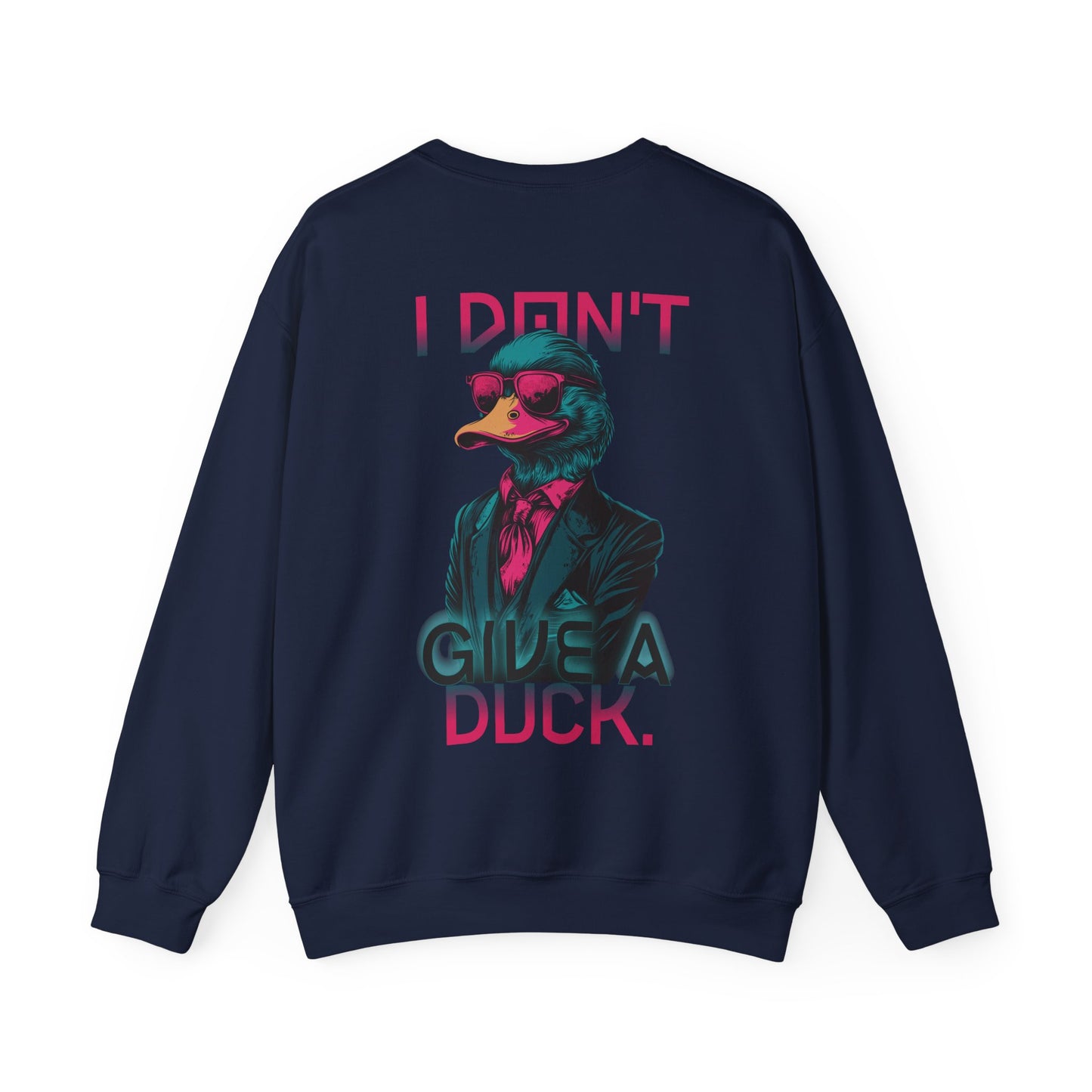 I Don't Give a Duck – Neon Deluxe Sweatshirt Rückendruck