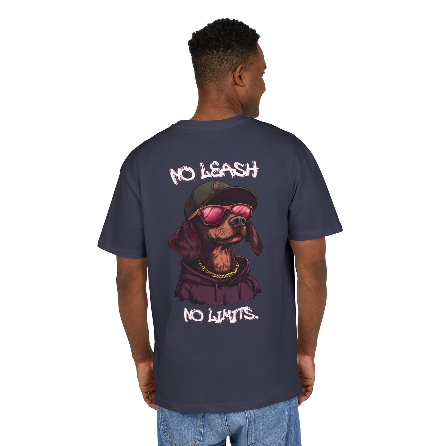 No Leash, No Limits – Hip Hop Dog Next Level Oversized Tee Streetwear Backprint