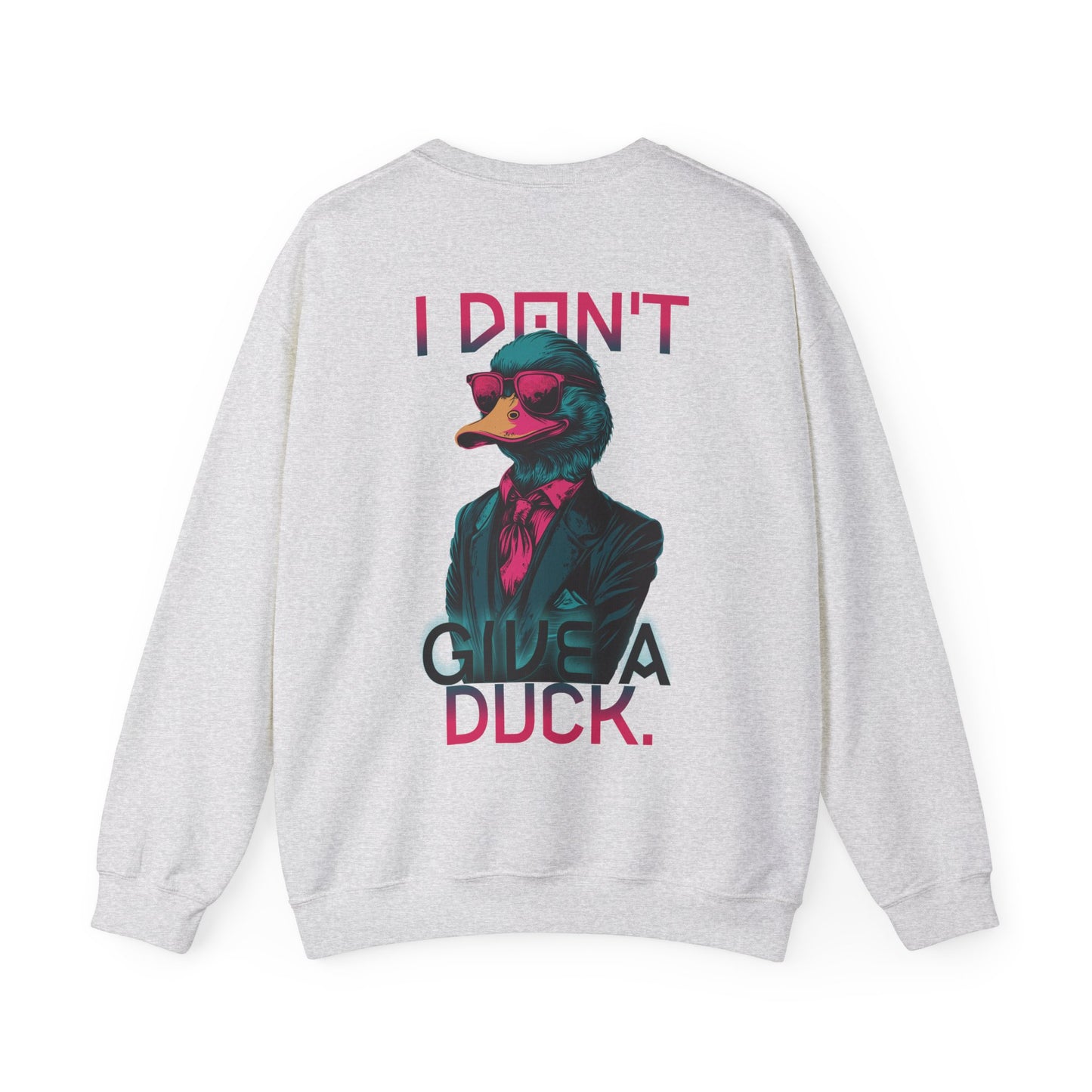I Don't Give a Duck – Neon Deluxe Sweatshirt Rückendruck