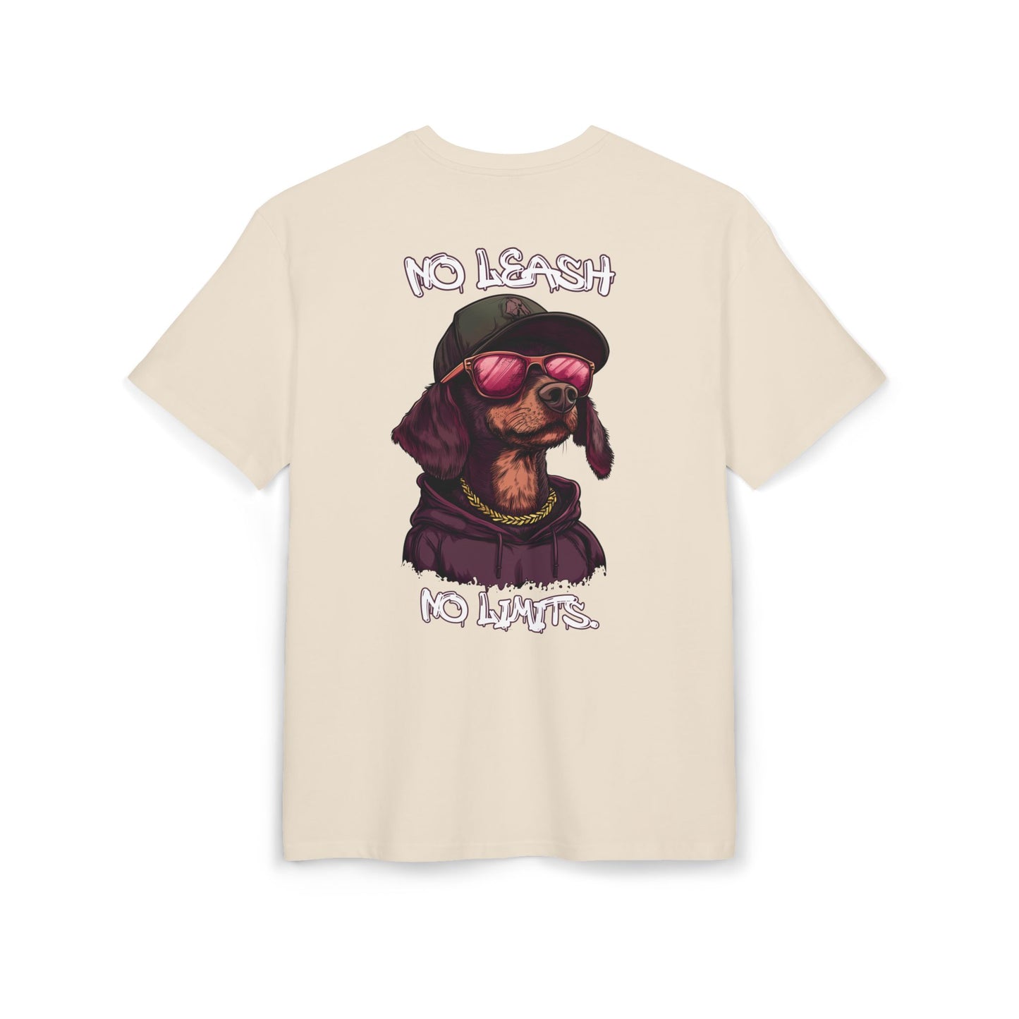 No Leash, No Limits – Hip Hop Dog Next Level Oversized Tee Streetwear Backprint