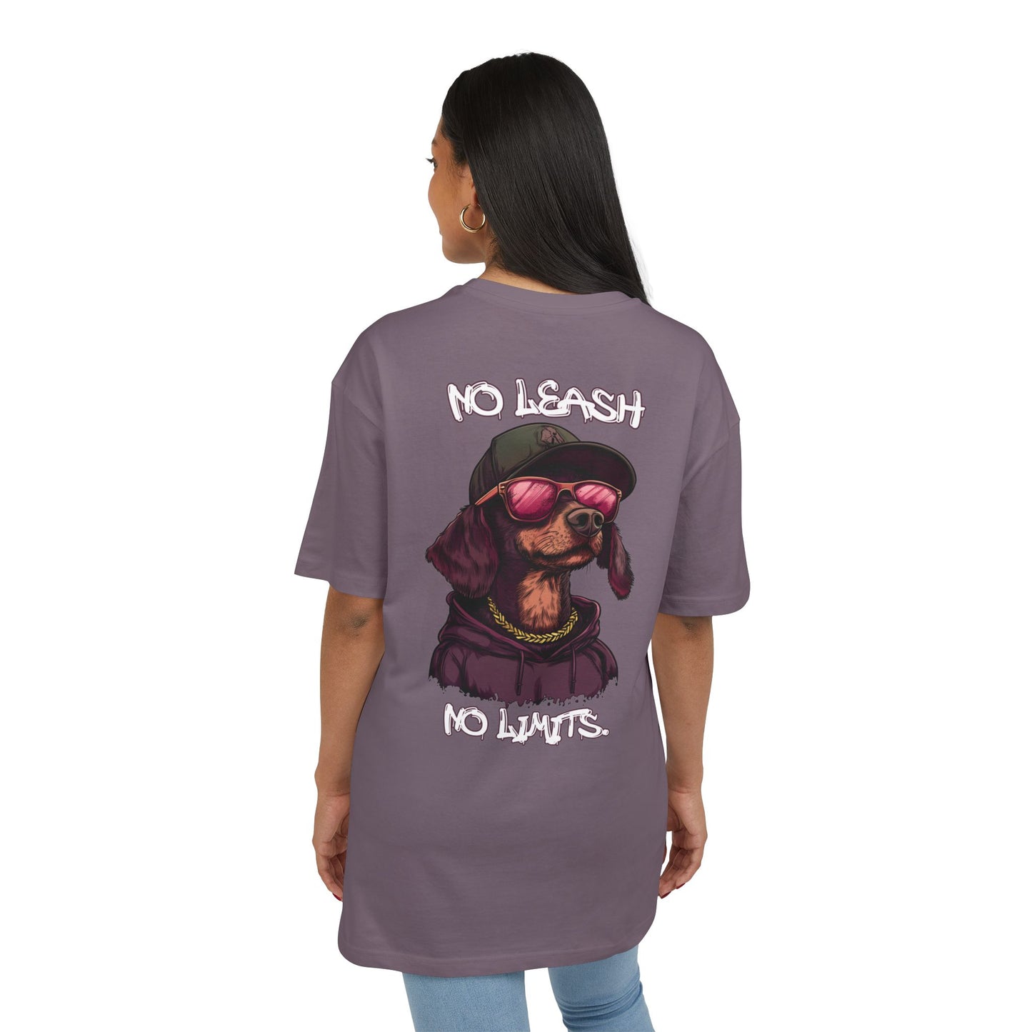 No Leash, No Limits – Hip Hop Dog Next Level Oversized Tee Streetwear Backprint