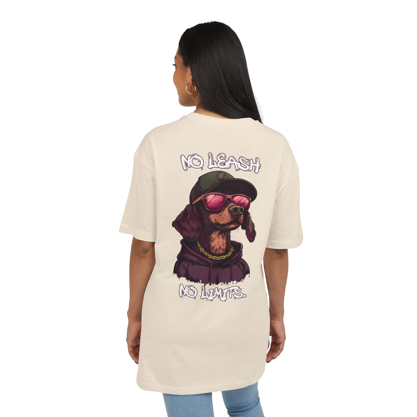No Leash, No Limits – Hip Hop Dog Next Level Oversized Tee Streetwear Backprint